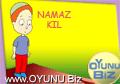 Namaz
Kılma oyunu oynamak için tıklayın